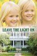 Leave The Light On - Bild 1