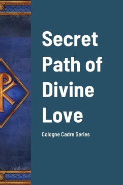 Secret Path of Divine Love - Barbanson OFM Cap., Constantaine