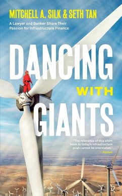 Dancing With Giants - Silk, Mitchell A; Tan, Seth