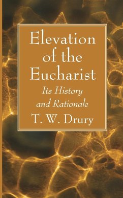 Elevation of the Eucharist - Drury, T. W.