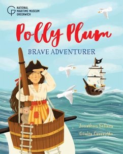 Polly Plum: Brave Adventurer - Sellars, Jonathan