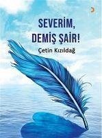Severim, Demis Sair - Kizildag, Cetin