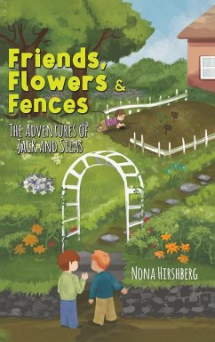 Friends, Flowers & Fences - Hirshberg, Nona