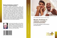 Morale chrétienne et relations sexuelles prématrimoniales - ORDUNA-DIEZ, CSV Clerc de Saint-Viateur, Carlos