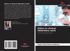 Ethics in clinical laboratory work