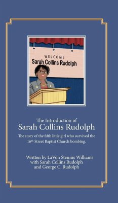 The Introduction of Sarah Collins Rudolph - Stennis-Williams, Lavon