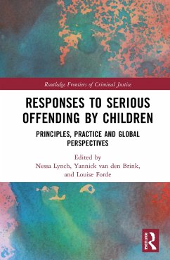 Responses to Serious Offending by Children