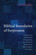 Biblical Boundaries of Forgiveness - Bild 1