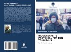 BIOSICHERHEITS- PROTOKOLL FÜR DEN TOURISMUS