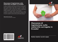 Mancanza di legislazione sulla maternità surrogata in Ecuador - Carriel López, Rafael Andrés