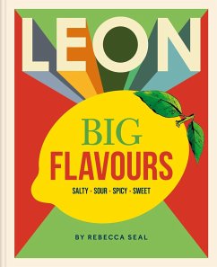 LEON Big Flavours Cookbook - Seal, Rebecca