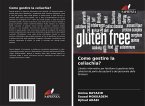 Come gestire la celiachia?