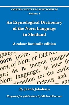 An Etymological Dictionary of the Norn Language in Shetland