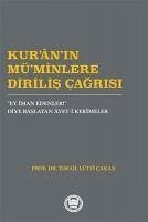 Kuranin Müminlere Dirilis Cagrisi - L. cakan, Ismail