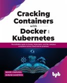 Cracking Containers with Docker and Kubernetes