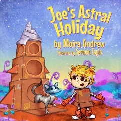 Joe's Astral Holiday - Andrew, Moira