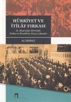 Hürriyet ve Itilaf Firkasi - Birinci, Ali