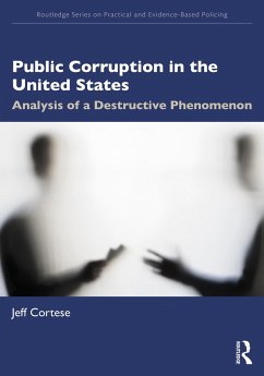 Public Corruption in the United States - Cortese, Jeff