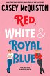 Red, White & Royal Blue - Bild 1