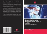 Proteção jurídica internacional para a saúde