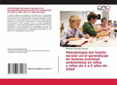 Metodología del huerto escolar en el aprendizaje de buenas prácticas ambientales en niños y niñas de 4 a 5 años de edad - Díaz Fuentes, Katherine Paola