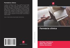 Farmácia clínica - Topchieva, Shafiga;Aziz-zadeh, Nigar;Karimova, Rumia