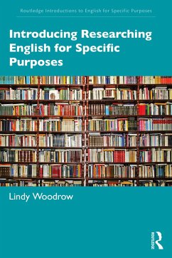 Introducing Researching English for Specific Purposes - Woodrow, Lindy