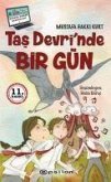 Tas Devrinde Bir Gün