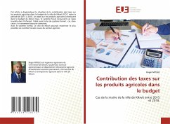 Contribution des taxes sur les produits agricoles dans le budget - MPOLO, Roger