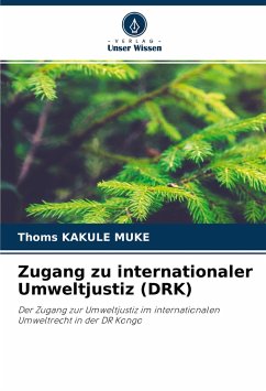 Zugang zu internationaler Umweltjustiz (DRK) - KAKULE MUKE, Thoms