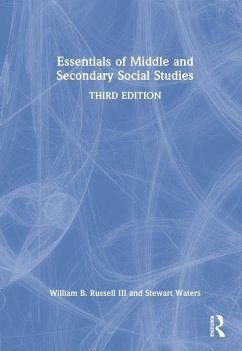 Essentials of Middle and Secondary Social Studies - Russell, William B; Waters, Stewart