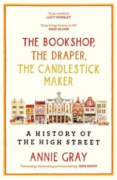 The Bookshop, The Draper, The Candlestick Maker - Gray, Annie