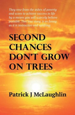 Second Chances Don't Grow on Trees - McLaughlin, Patrick J