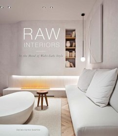 Raw Interiors: Wabi Sabi Style - Quartino, Daniela Santos
