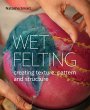 Wet Felting - Bild 1