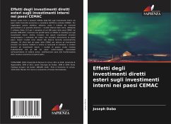 Effetti degli investimenti diretti esteri sugli investimenti interni nei paesi CEMAC - Dabo, Joseph