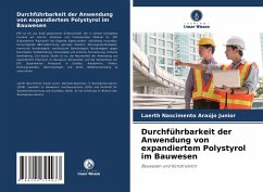 Durchführbarkeit der Anwendung von expandiertem Polystyrol im Bauwesen - Araújo Junior, Laerth Nascimento
