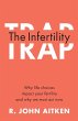 The Infertility Trap - Bild 1