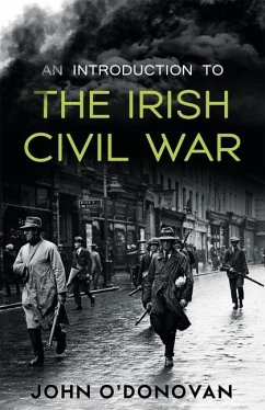 An Introduction to the Irish Civil War - O'Donovan, John
