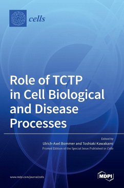 Role of TCTP in Cell Biological and Disease Processes