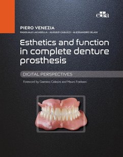 Esthetics and Function in Complete Denture Prosthesis - Venezia, Piero; Lacasella, Pasquale; Casucci, Alessio