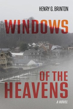 Windows of the Heavens - Brinton, Henry G.