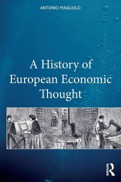 A History of European Economic Thought - Magliulo, Antonio