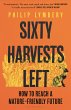Sixty Harvests Left - Bild 1