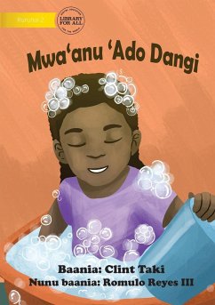 Bathe Every Day - Mwa'anu 'Ado Dangi - Taki, Clint