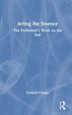 Acting the Essence - Campo, Giuliano (Ulster University, UK)