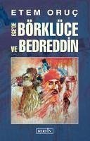 Egede Börklüce ve Bedreddin - Oruc, Etem