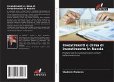 Investimenti e clima di investimento in Russia