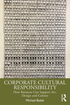 Corporate Cultural Responsibility - Bzdak, Michael