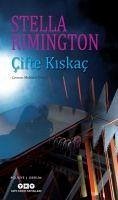 Cifte Kiskac - Rimington, Stella